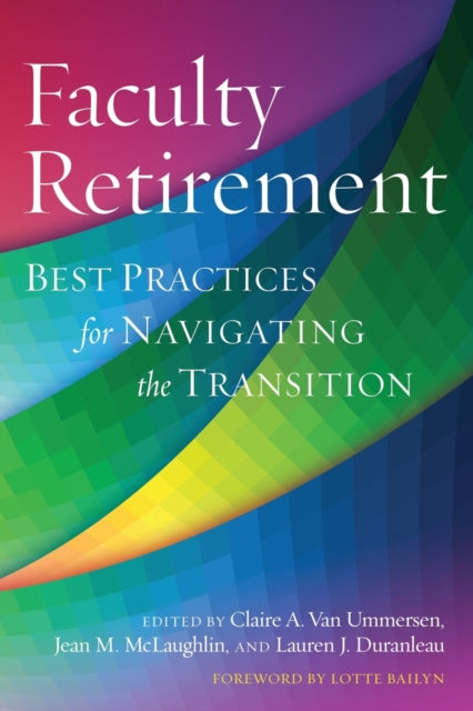 Book cover of: Faculty Retirement. By: Claire Van Ummerson
