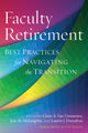 Book cover of: Faculty Retirement. By: Claire Van Ummerson