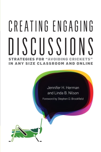 Book cover of: Creating Engaging Discussions. By: Jennifer H. Herman