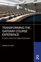 Book cover of: Transforming the Gateway Course Experience. By: Andrew K. Koch