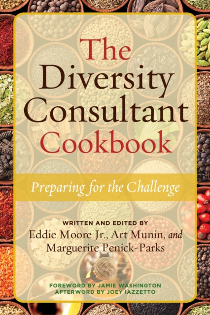 Book cover of: Diversity Consultant Cookbook. By: Moore, Eddie, Jr.