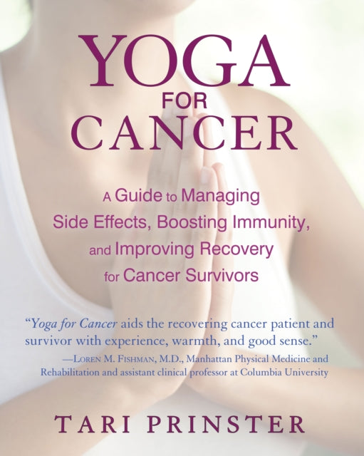 Book cover of: Yoga for Cancer. By: Tari Prinster