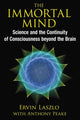 Book cover of: Immortal Mind. By: Laszlo, Ervin