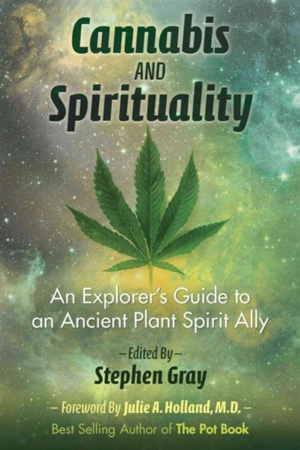 Book cover of: Cannabis and Spirituality. By: Stephen Gray