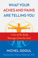 What Your Aches and Pains Are Telling You