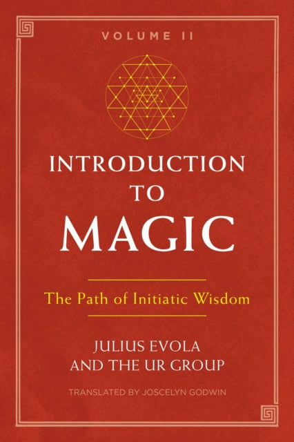 Book cover of: Introduction to Magic, Volume II. By: Julius Evola
