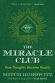 Book cover of: Miracle Club. By: Mitch Horowitz