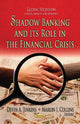 Book cover of: Shadow Banking & its Role in the Financial Crisis. By: Devin A. Jenkins