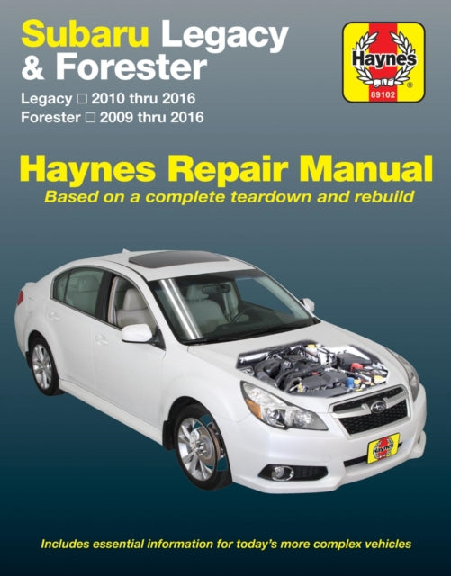 Subaru Legacy (10-16) & Forester (09-16) Haynes Repair Manual (USA) 9781620922576 Haynes Publishing