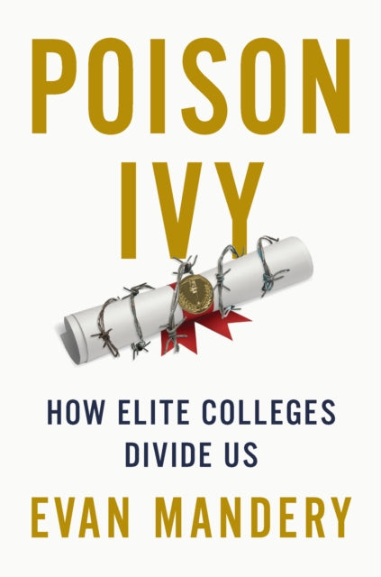 Book cover of: Poison Ivy. By: Evan Mandery