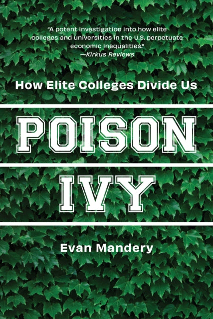 Book cover of: Poison Ivy. By: Evan Mandery