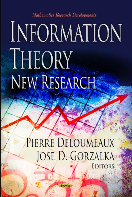 Book cover of: Information Theory. By: Pierre Deloumeaux