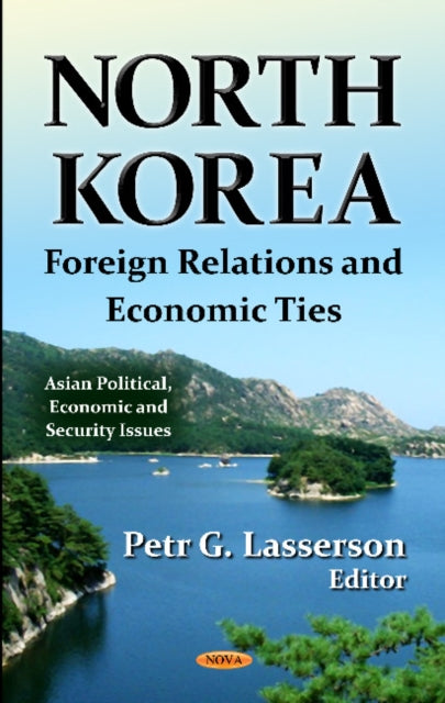 Book cover of: North Korea. By: Petr G. Lasserson