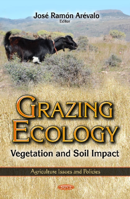 Book cover of: Grazing Ecology. By: José Ramón Arévalo