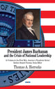Book cover of: President James Buchanan & the Crisis of National Leadership. By: Thomas A. Horrocks
