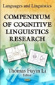 Book cover of: Compendium of Cognitive Linguistics Research. By: Thomas Fuyin Li