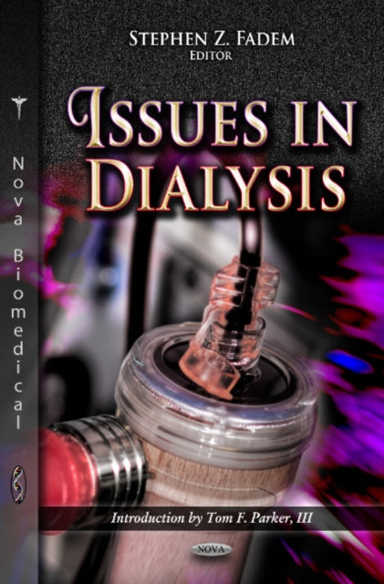Book cover of: Issues in Dialysis. By: Stephen Z. Fadem