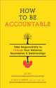 Book cover of: How To Be Accountable. By: Joe Biel