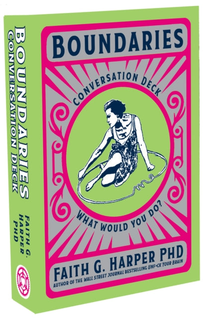 Book cover of: Boundaries Conversation Deck. By: Faith G. Harper