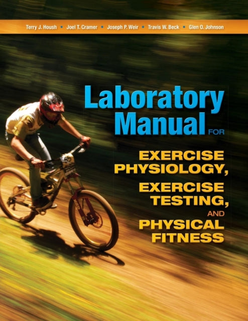 Book cover of: Laboratory Manual for Exercise Physiology, Exercise Testing, and Physical Fitness. By: Terry J. Housh