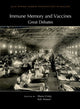 Book cover of: Immune Memory and Vaccines: Great Debates. By: Shane Crotty