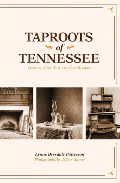 Book cover of: Taproots of Tennessee. By: Lynne Drysdale Patterson
