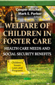 Book cover of: Welfare of Children in Foster Care. By: Cooper Mitchell