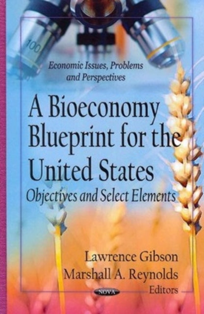 Book cover of: Bioeconomy Blueprint for the United States