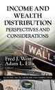 Book cover of: Income & Wealth Distribution. By: Fred J. West