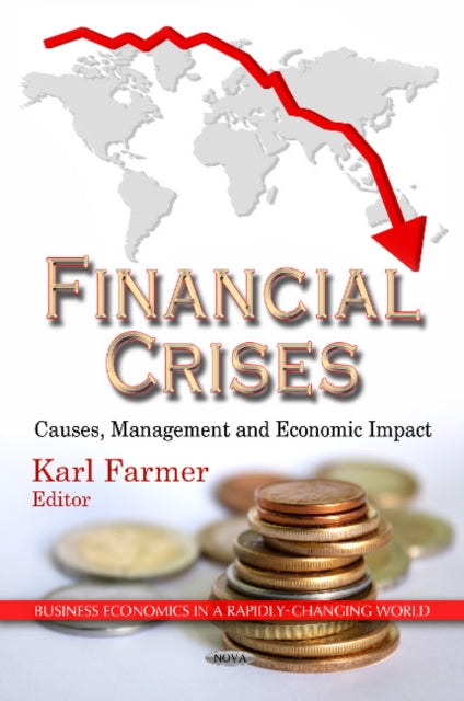 Book cover of: Financial Crises. By: Karl Farmer