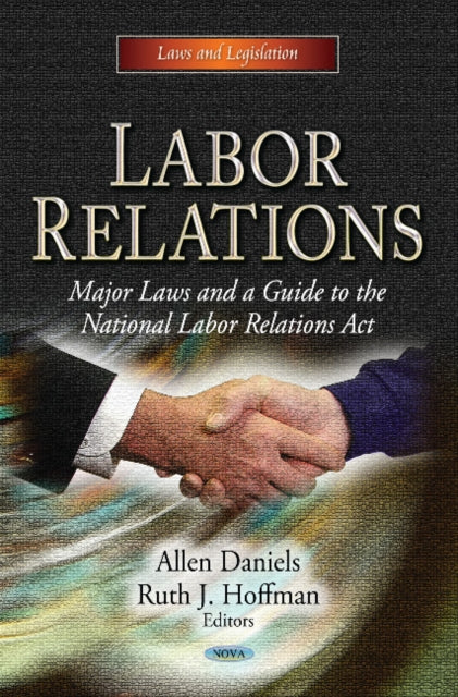 Book cover of: Labor Relations. By: Allen Daniels