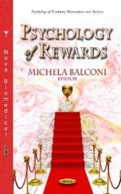 Book cover of: Psychology of Rewards. By: Michela Balconi