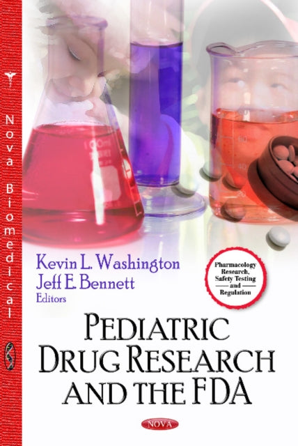Book cover of: Pediatric Drug Research & the FDA