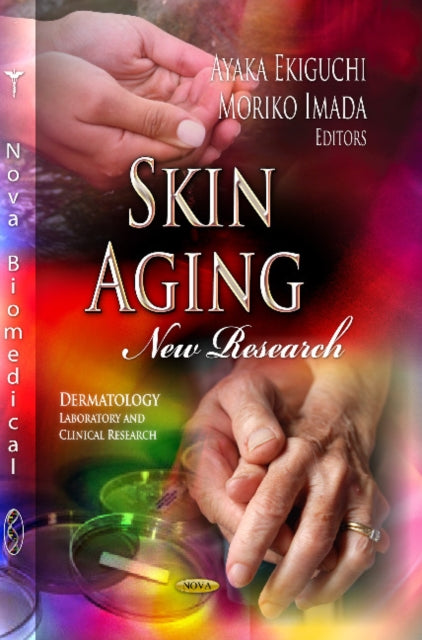 Book cover of: Skin Aging. By: Ayaka Ekiguchi
