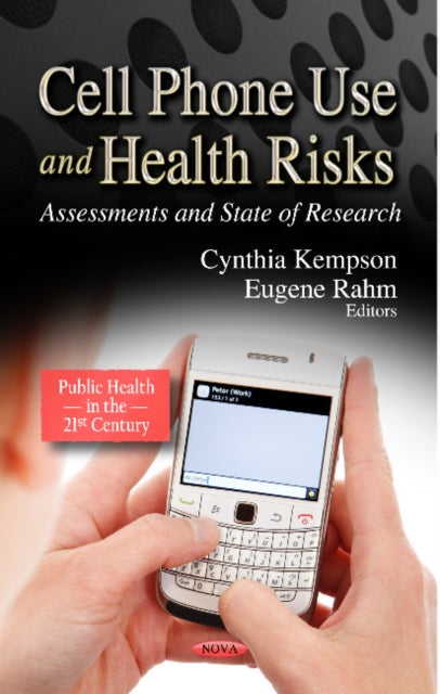 Book cover of: Cell Phone Use & Health Risks. By: Cynthia Kempson