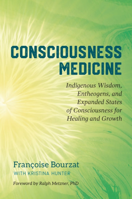 Book cover of: Consciousness Medicine. By: Françoise Bourzat