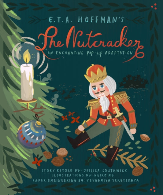 Nutcracker, An Enchanting Pop-Up Adaptation 9781623485566 Jessica Southwick