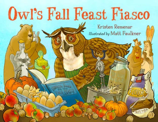 Book cover of: Owl's Fall Feast Fiasco