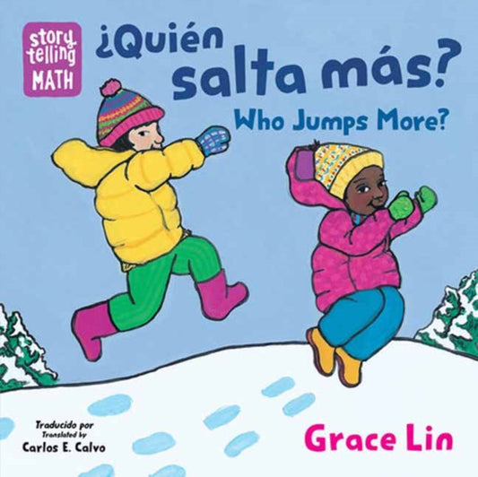 Book cover of: ¿Quien salta mas? / Who Jumps More?. By: Grace Lin