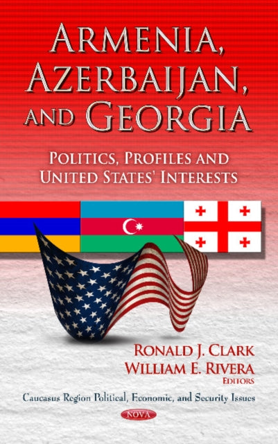 Book cover of: Armenia, Azerbaijan & Georgia. By: Ronald J. Clark