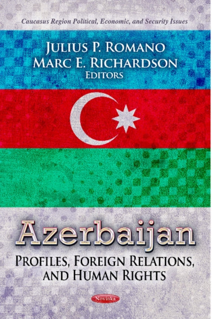 Book cover of: Azerbaijan. By: Julius P. Romano