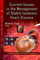 Book cover of: Current Issues in the Management of Stable Ischemic Heart Disease