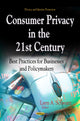 Book cover of: Consumer Privacy in the 21st Century