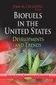 Book cover of: Biofuels in the United States. By: John M. Cucinotta