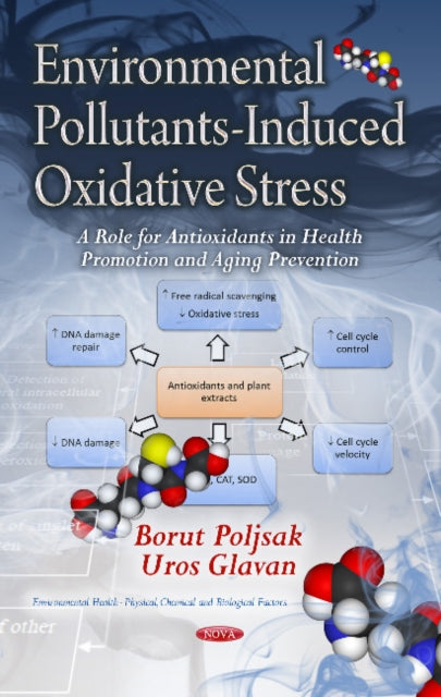 Book cover of: Environmental Pollutants-Induced Oxidative Stress