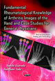 Book cover of: Fundamental Rheumatological Knowledge of Arthritis Images of the Hand & Case Studies for General Physicians