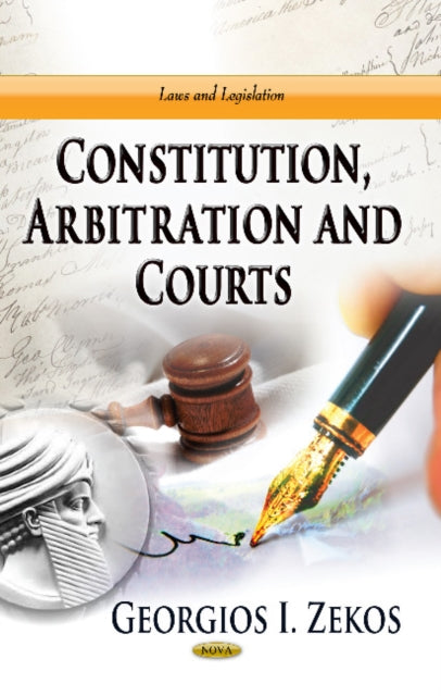 Book cover of: Constitution, Arbitration & Courts