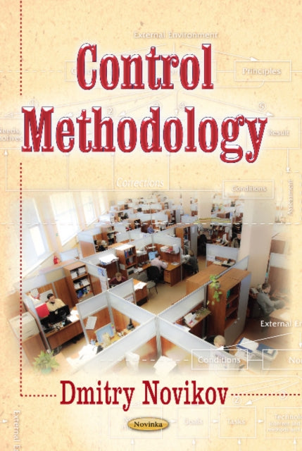 Book cover of: Control Methodology. By: Dmitry Novikov