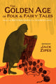 Book cover of: Golden Age of Folk and Fairy Tales