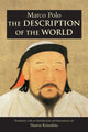 Book cover of: Description of the World. By: Marco Polo